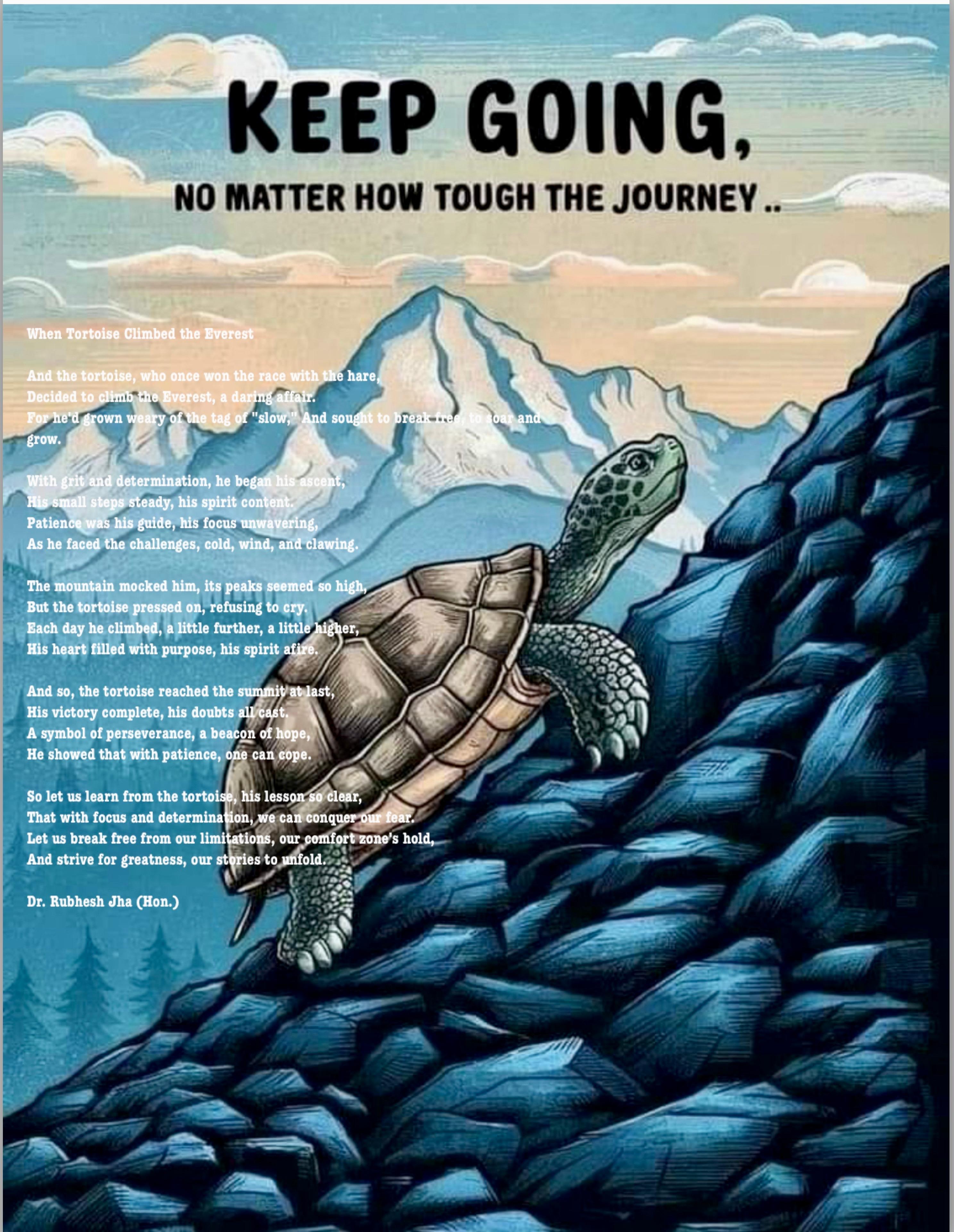 When Tortoise Climbed the Everest