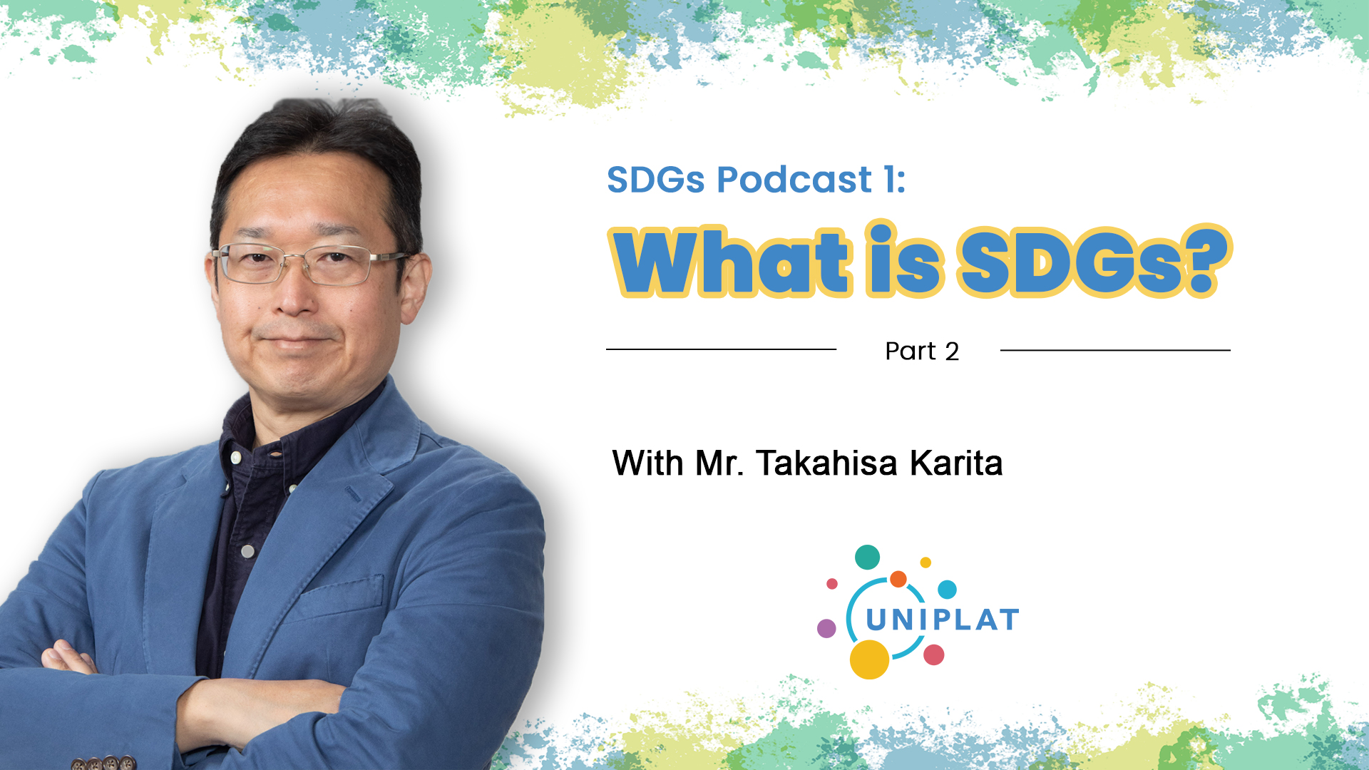 SDGs Podcast #1 - What is SDGs? (Part 2)