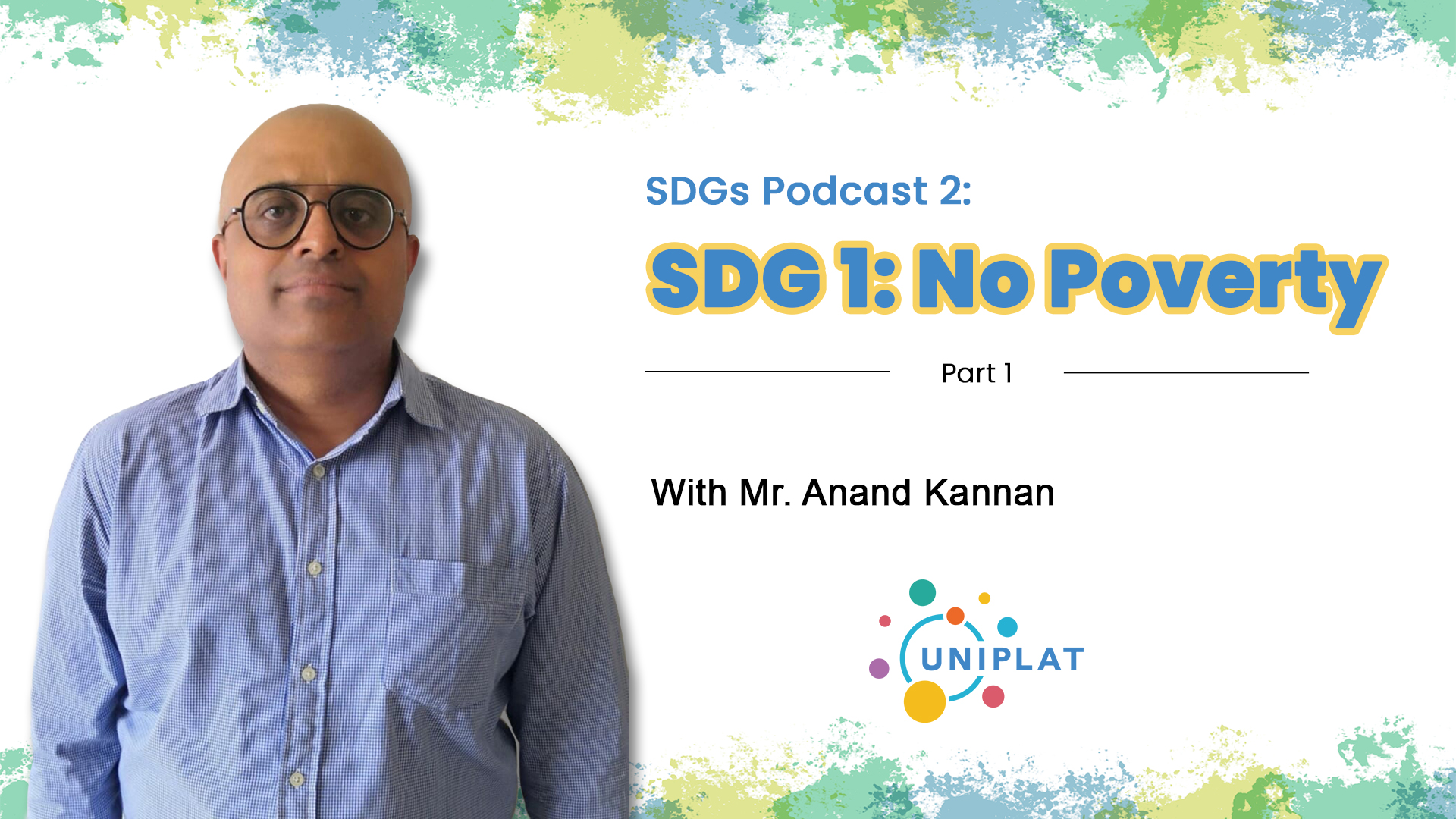 SDGs Podcast #2 - SDG 1: No Poverty (Part 1)