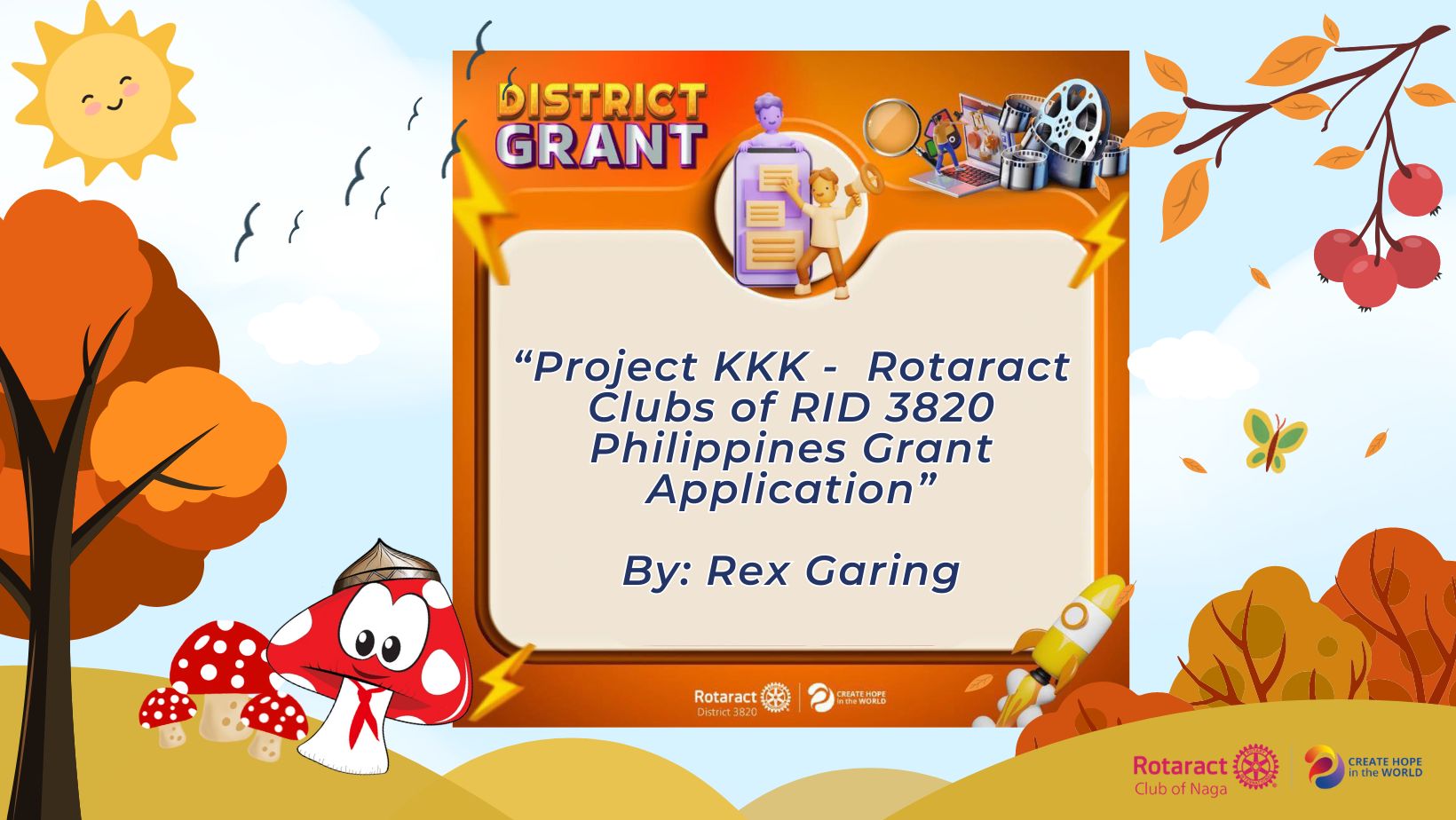 Project KKK -  Rotaract Clubs of RID 3820 Philippines Grant Application